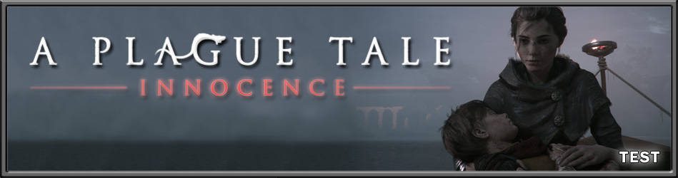 A Plague Tale: Innocence - Le Test
